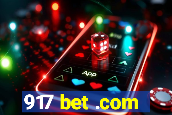 917 bet .com